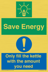 Save Energy - Only fill the kettle with the amount you need